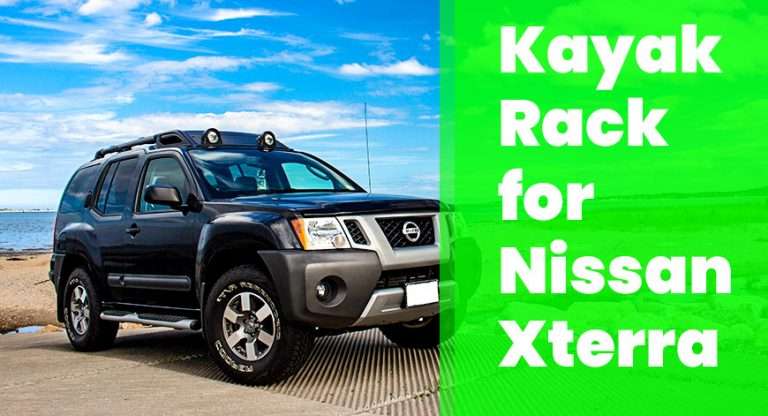 Best 7 Kayak Rack For Nissan Xterra Kayak Manual