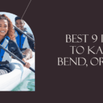 Best 9 Places to Kayak in Bend, Oregon